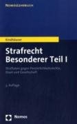 Beispielbild fr Strafrecht - Besonderer Teil I: Straftaten gegen Persnlichkeitsrechte, Staat und Gesellschaft - Nomos Lehrbuch zum Verkauf von Remagener Bcherkrippe