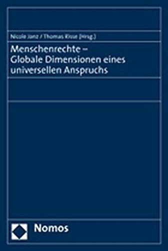 Beispielbild fr Menschenrechte - Globale Dimensionen Eines Universellen Anspruchs (German Edition) zum Verkauf von suspiratio - online bcherstube