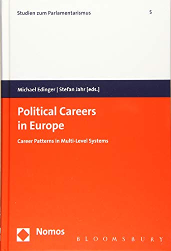9783832923211: Political Careers in Europe: Career Patterns in Multi-level Systems (Studies About Parliamentarism)