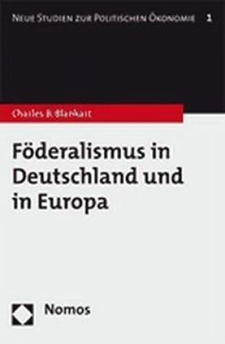 Beispielbild fr Fderalismus in Deutschland und in Europa zum Verkauf von medimops