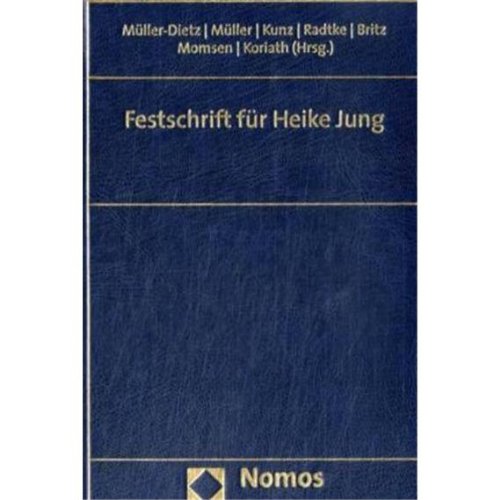 Stock image for zum 65. Geburtstag am 23. April 2007. Hrsg. v. Heinz Mller-Dietz, Egon Mller, Karl-Ludwig Kunz, Henning Radtke, Guido Britz, Carsten Momsen u. Heinz Koriath. for sale by Antiquariat + Verlag Klaus Breinlich