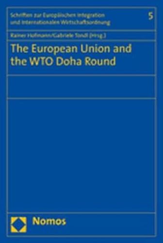 Beispielbild fr The European Union and the WTO Doha Round zum Verkauf von Buchpark