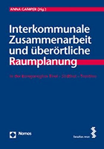 9783832927141: Interkommunale Zusammenarbeit und berrtliche Raumplanung: in der Europaregion Tirol - Sdtirol - Trentino