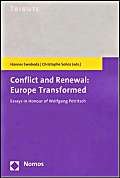 Imagen de archivo de Conflict and Renewal: Europe Transformed: Essays in Honour of Wolfgang Petritsch a la venta por Wallace Books