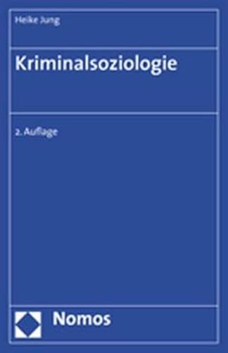 Beispielbild fr Kriminalsoziologie zum Verkauf von medimops