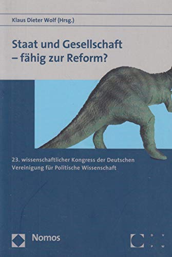 Staat und Gesellschaft - fähig zur Reform?