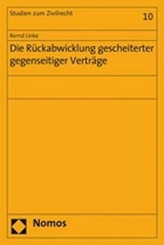 9783832930509: Die Rckabwicklung gescheiterter gegenseitiger Vertrge