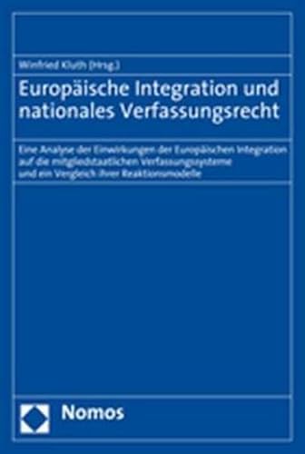 Stock image for Europische Integration und nationales Verfassungsrecht for sale by text + tne