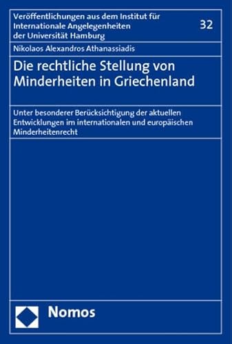 9783832931018: Die rechtliche Stellung von Minderheiten in Griechenland: Unter besonderer Bercksichtigung der aktuellen Entwicklungen im internationalen und europischen Minderheitenrecht: 32