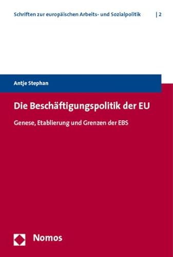 Stock image for Die Beschftigungspolitik der EU for sale by medimops