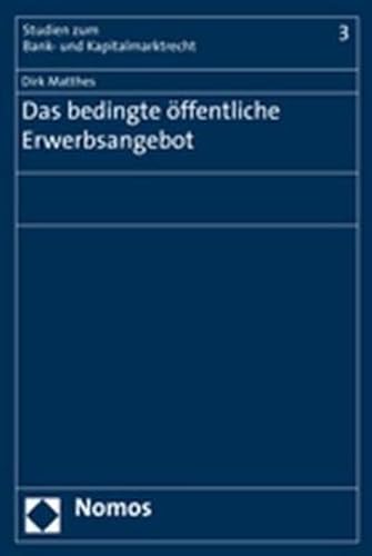 9783832933388: Das bedingte ffentliche Erwerbsangebot