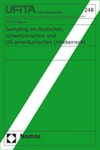 9783832933807: Sampling im deutschen, schweizerischen und US-amerikanischen Urheberrecht