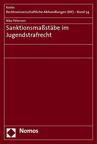 9783832934675: Sanktionsmastbe im Jugendstrafrecht: rechtswissenschaftliche Abhandlungen (NF)
