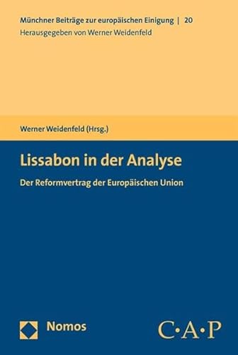 Beispielbild fr Lissabon in der Analyse : Der Reformvertrag der Europischen Union zum Verkauf von Buchpark