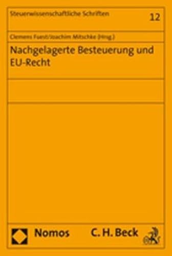 9783832936051: Nachgelagerte Besteuerung und EU-Recht: 12