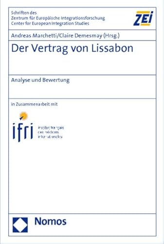 Beispielbild fr Der Vertrag von Lissabon: Analyse und Bewertung zum Verkauf von text + tne