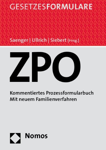 Zivilprozessordnung: Kommentiertes Prozessformularbuch - Unknown Author