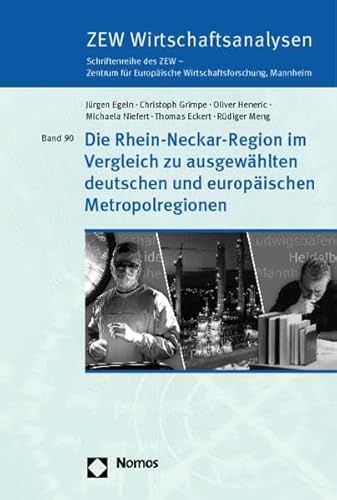 Stock image for Die Rhein-Neckar-Region im Vergleich zu ausgewhlten deutschen und europischen Metropolregionen for sale by Buchpark