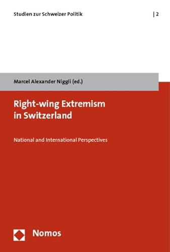 Stock image for Rightwing Extremism in Switzerland for sale by ISD LLC