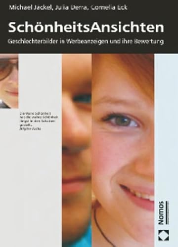 Stock image for SchnheitsAnsichten: Geschlechterbilder in Werbeanzeigen und ihre Bewertung for sale by medimops