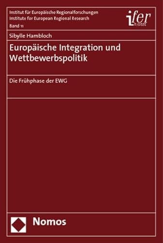 9783832944858: Europische Integration und Wettbewerbspolitik: Die Frhphase der EWG