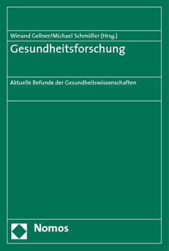 Stock image for Gesundheitsforschung Aktuelle Befunde der Gesundheitswissenschaften for sale by Buchpark