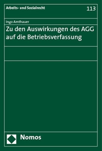 9783832946838: Zu den Auswirkungen des AGG auf die Betriebsverfassung