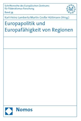 Stock image for Europapolitik und Europafhigkeit von Regionen. for sale by Vico Verlag und Antiquariat Dr. Otto