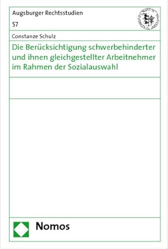 9783832949136: Die Bercksichtigung schwerbehinderter und ihnen gleichgestellter Arbeitnehmer im Rahmen der Sozialauswahl