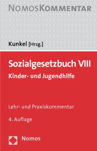 Sozialgesetzbuch VIII: Kinder- und Jugendhilfe. - Kunkel, Peter-Christian,