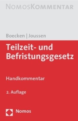 Stock image for Teilzeit- und Befristungsgesetz: Handkommentar for sale by medimops