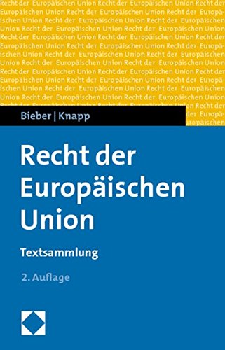 Stock image for Recht der Europischen Union : Textsammlung for sale by Buchpark