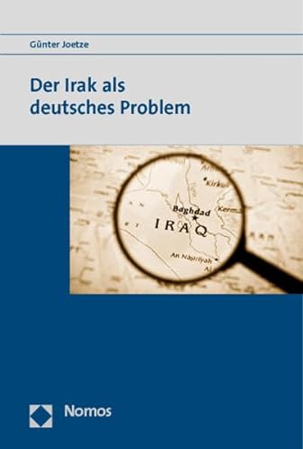 9783832953652: Der Irak Als Deutsches Problem