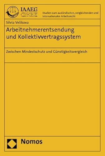 9783832955557: Arbeitnehmerentsendung und Kollektivvertragssystem: Zwischen Mindestschutz und Gnstigkeitsvergleich: 29