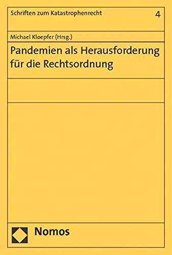 Pandemien als Herausforderung fÃ¼r die Rechtsordnung (9783832955748) by Unknown Author