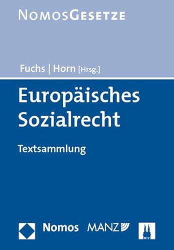 9783832956219: Europisches Sozialrecht: Textsammlung. Rechtsstand: 15. Mrz 2010