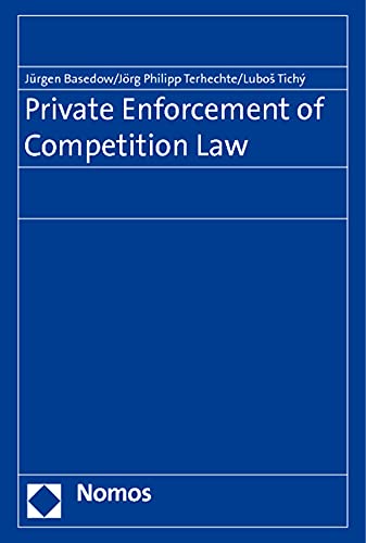 Beispielbild fr Private Enforcement of Competition Law zum Verkauf von Wallace Books