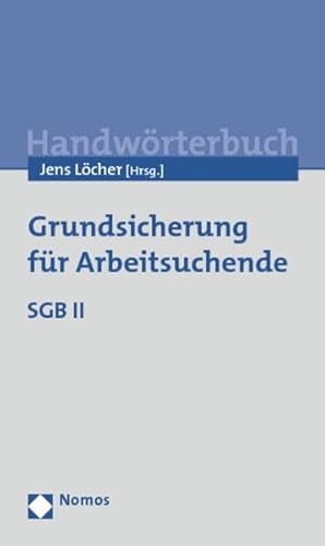 Stock image for Grundsicherung fr Arbeitsuchende: SGB II for sale by medimops