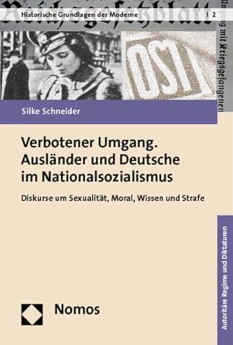 9783832960087: Verbotener Umgang. Auslnder und Deutsche im Nationalsozialismus