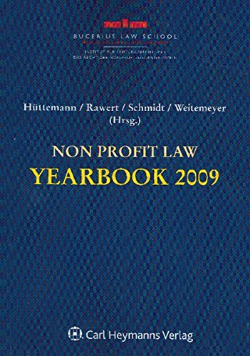 Non Profit Law Yearbook 2009 Das Jahrbuch des Instituts für Stiftungsrecht und das Recht der Non-Profit-Organisationen - Meyer, Kerstin, Rainer Hüttemann und Peter Rawert