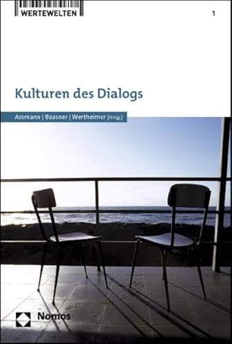 Stock image for Kulturen des Dialogs (Wertewelten, Band 1) for sale by Goodbooks-Wien