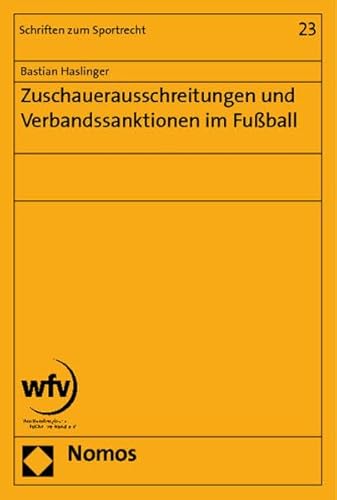 9783832962531: Zuschauerausschreitungen und Verbandssanktionen im Fuball