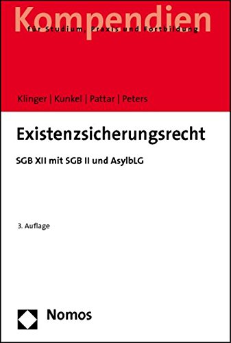 9783832962654: Existenzsicherungsrecht: Sgb XII Mit Sgb II Und Asylblg