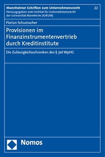 Beispielbild fr Provisionen im Finanzinstrumentenvertrieb durch Kreditinstitute Die Zulssigkeitsschranken des  31d WpHG zum Verkauf von Buchpark