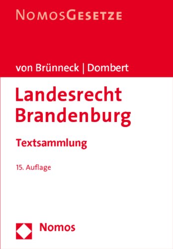 Stock image for Landesrecht Brandenburg: Textsammlung, Rechtsstand: 1. März 2011 for sale by medimops