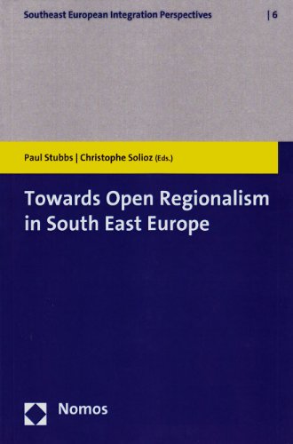 Imagen de archivo de Towards Open Regionalism in South East Europe a la venta por ThriftBooks-Atlanta