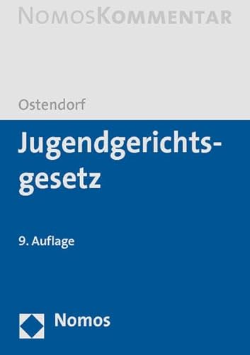 Jugendgerichtsgesetz (9783832966607) by Heribert Ostendorf