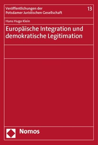 Stock image for Europische Integration und demokratische Legitimation for sale by medimops