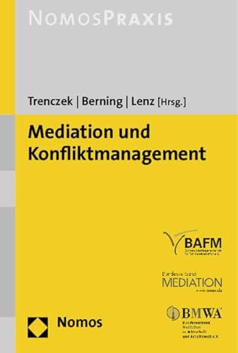 Stock image for Mediation und Konfliktmanagement. BAFM, Bundes-Arbeitsgemeinschaft fr Familien-Mediation e.V. for sale by Buchparadies Rahel-Medea Ruoss