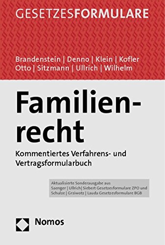 Stock image for Familienrecht: Kommentiertes Verfahrens- und Vertragsformularbuch for sale by medimops
